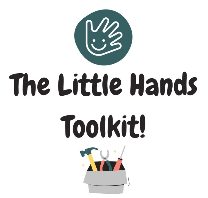 Little Hands Toolkit