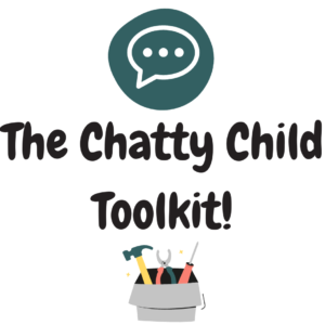 Chatty Child Toolkit